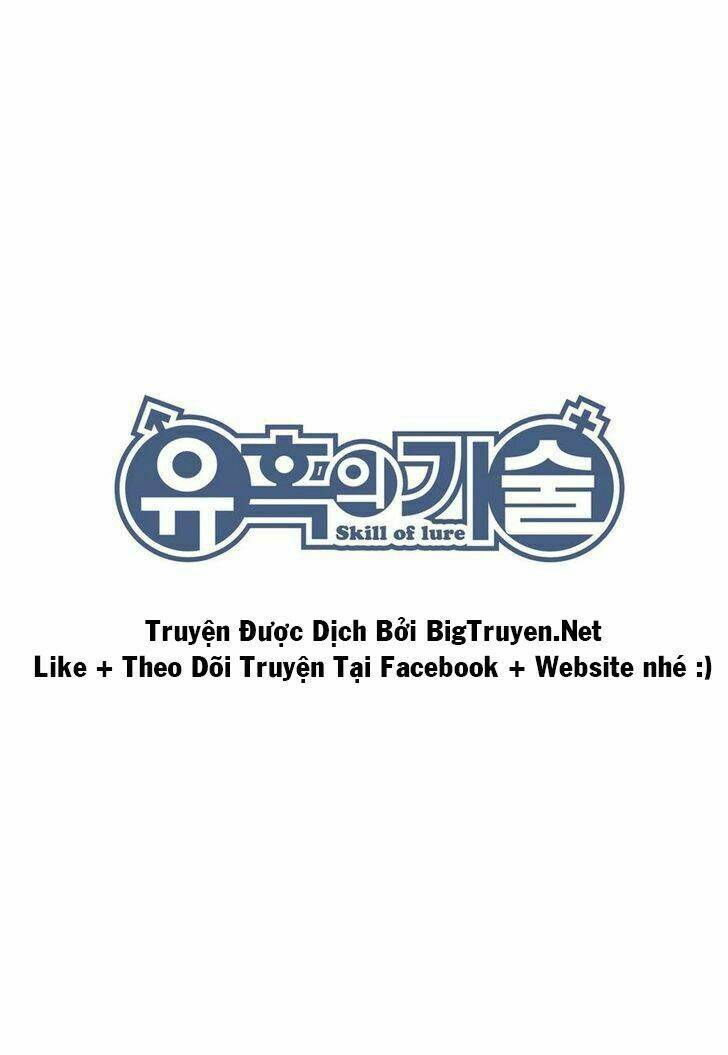 Skill Of Lure - Nghệ Thuật Quyến Rũ Chương 29.1 Ảnh 4
