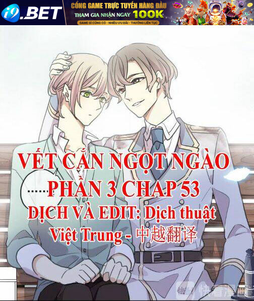 Vết Cắn Ngọt Ngào 3 Chương 53 Ảnh 2
