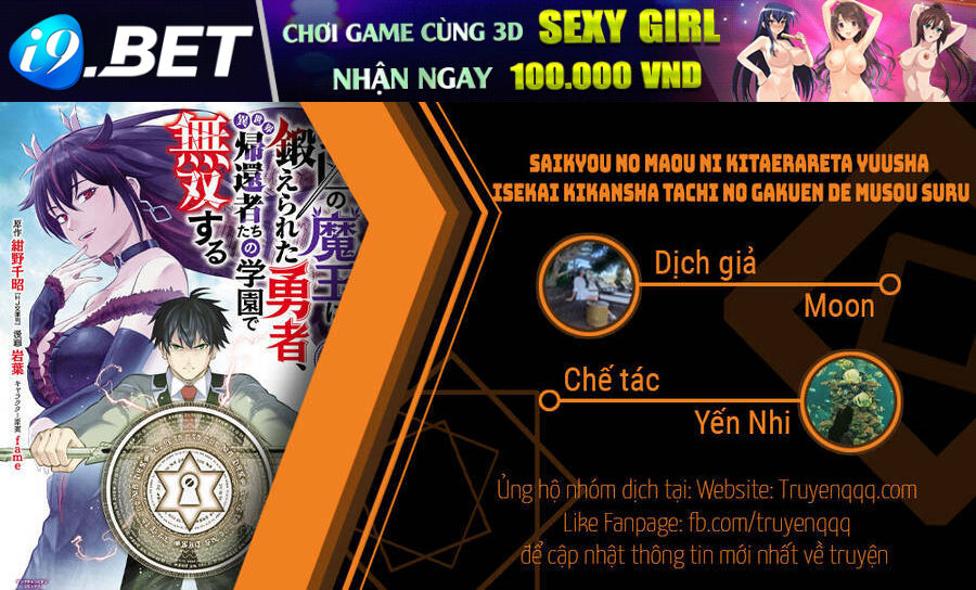 Saikyou No Maou Ni Kitaerareta Yuusha Isekai Kikanshatachi No Gakuen De Musou Suru Chương 2 Ảnh 24