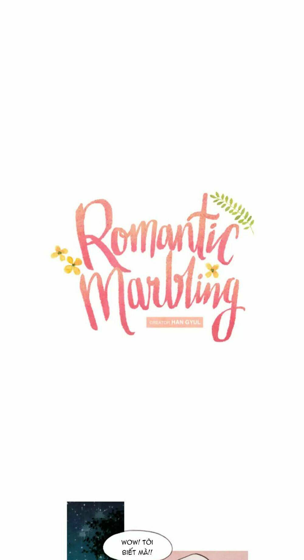 Romantic Marbling Chương 18 Ảnh 25