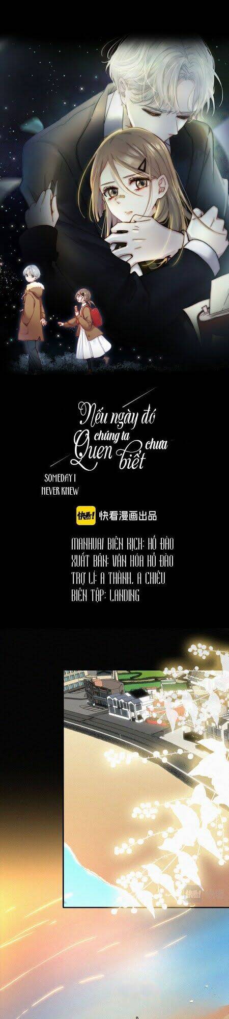 Nếu Ngày Đó Chúng Ta Chưa Quen Biết Chương 47 Ảnh 2