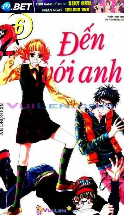Đến Với Anh Chương 6 Ảnh 2