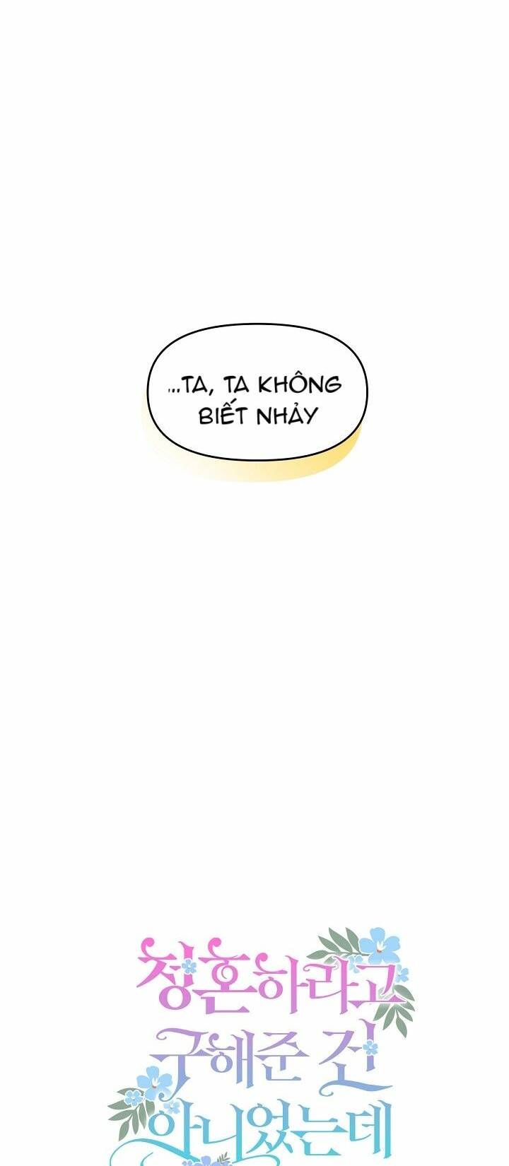 Tôi Cứu Anh Không Có Nghĩa Là Tôi Sẽ Cưới Anh Chương 2 Ảnh 8