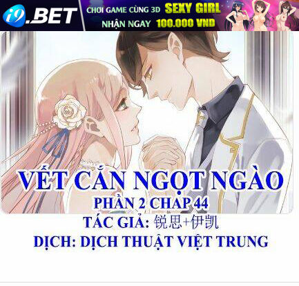 Vết Cắn Ngọt Ngào 2 Chương 45 Ảnh 2