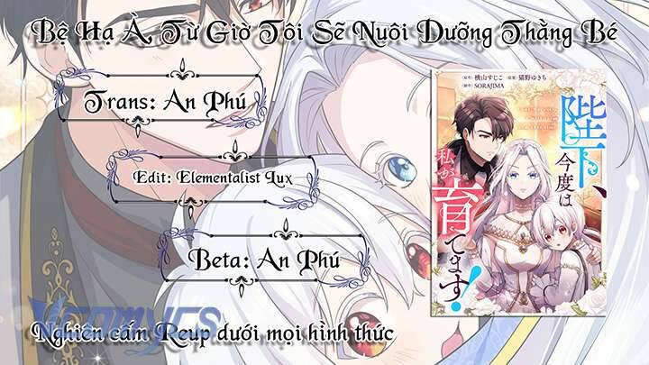 Bệ Hạ À, Từ Giờ Tôi Sẽ Nuôi Dưỡng Thằng Bé Chương 9 Ảnh 45