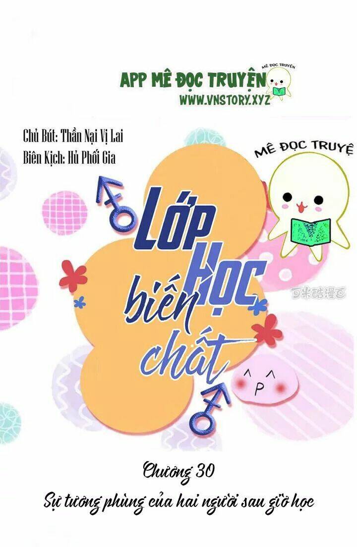 Lớp Học Biến Chất Chương 30 Ảnh 5