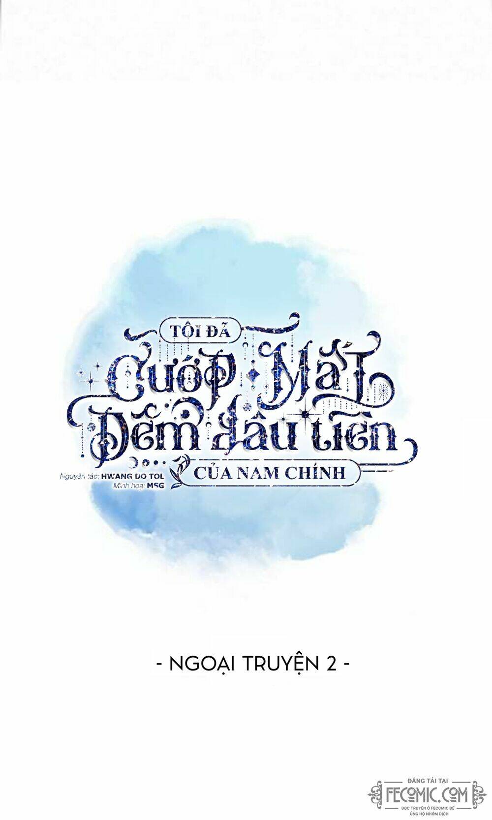 Tôi Đã Cướp Mất Đêm Đầu Tiên Của Nam Chính Chương 86 Ảnh 10