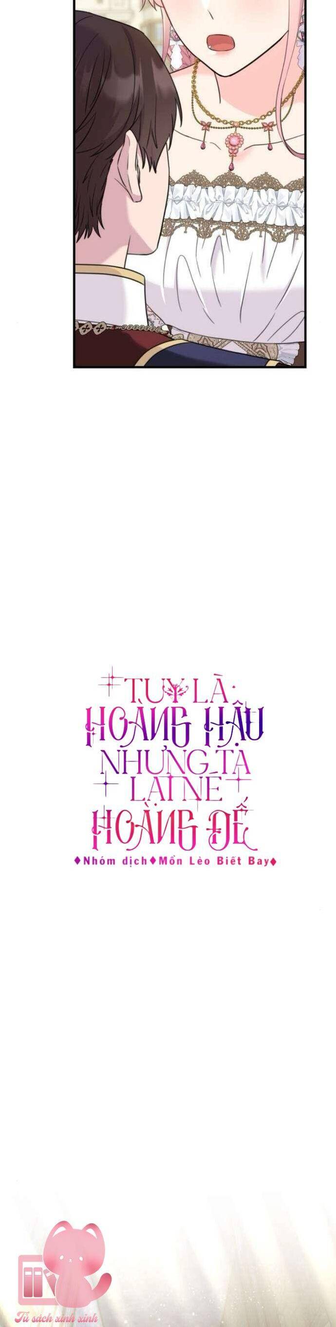 Tuy Là Hoàng Hậu, Nhưng Tôi Muốn Né Hoàng Đế Chương 54 Ảnh 11
