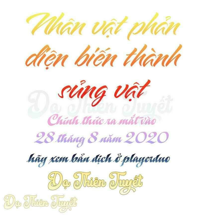 Nhân Vật Phản Diện Biến Thành Sủng Vật Chương 0 Ảnh 26