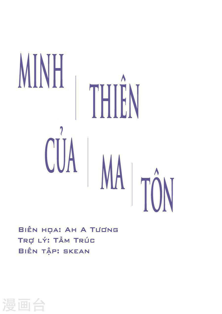 Minh Thiên Của Ma Tôn Chương 1 Ảnh 4