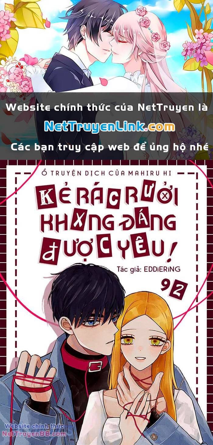 Kẻ Rác Rưởi Không Đáng Được Yêu Chương 92 Ảnh 2