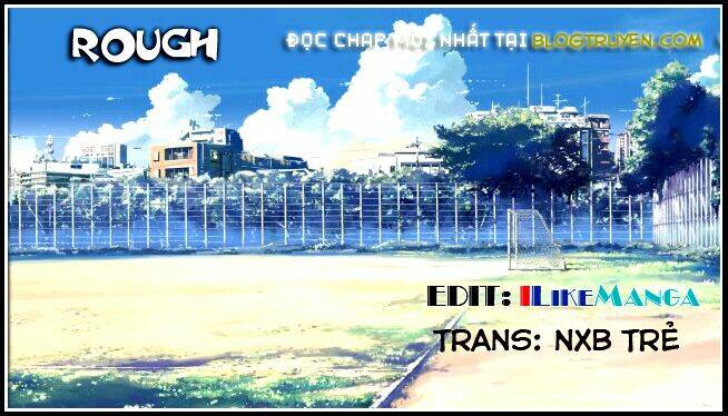 Rough - Ngọc Thô Chương 104 Ảnh 20
