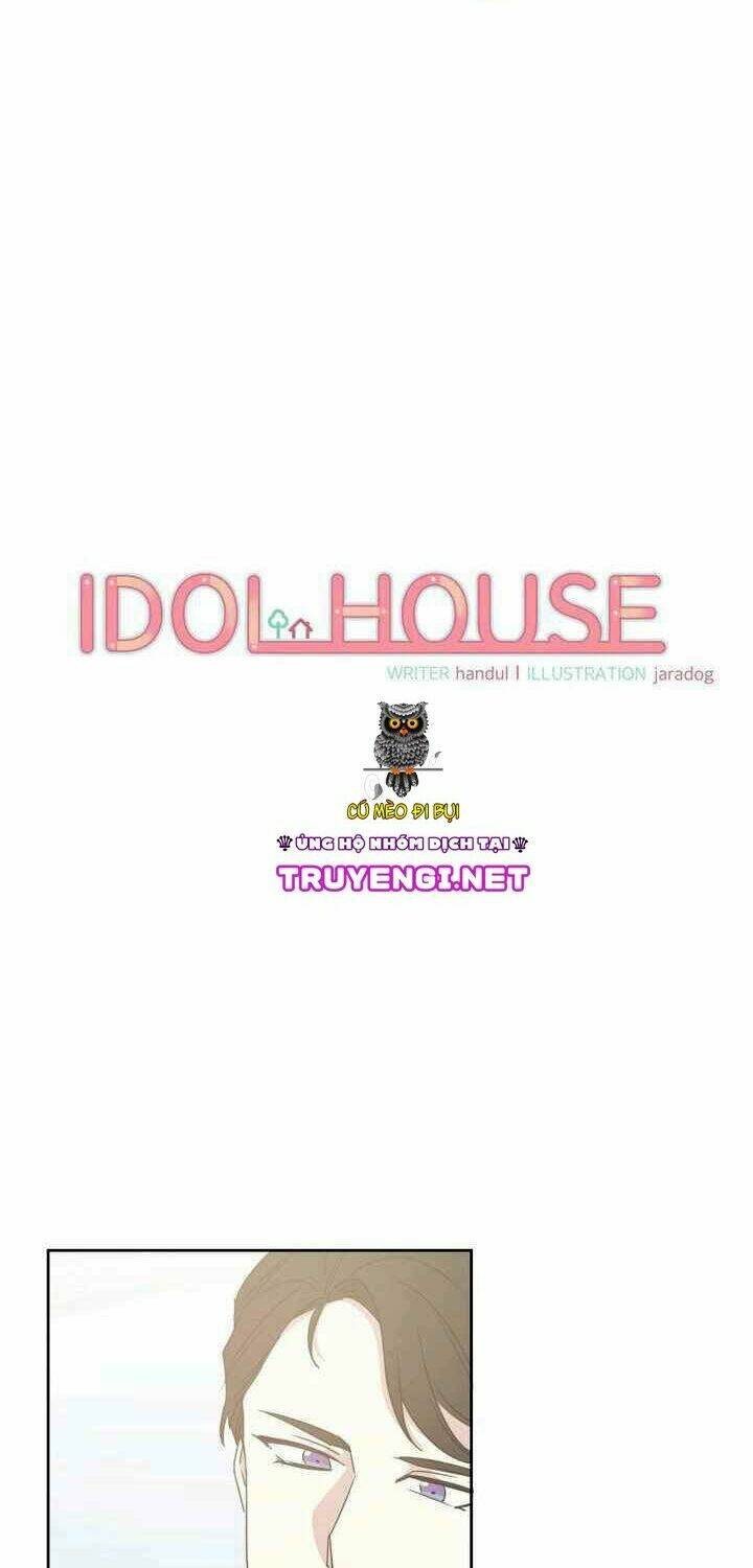 Idol Sống Trong Nhà Tôi ! Chương 8 Ảnh 8