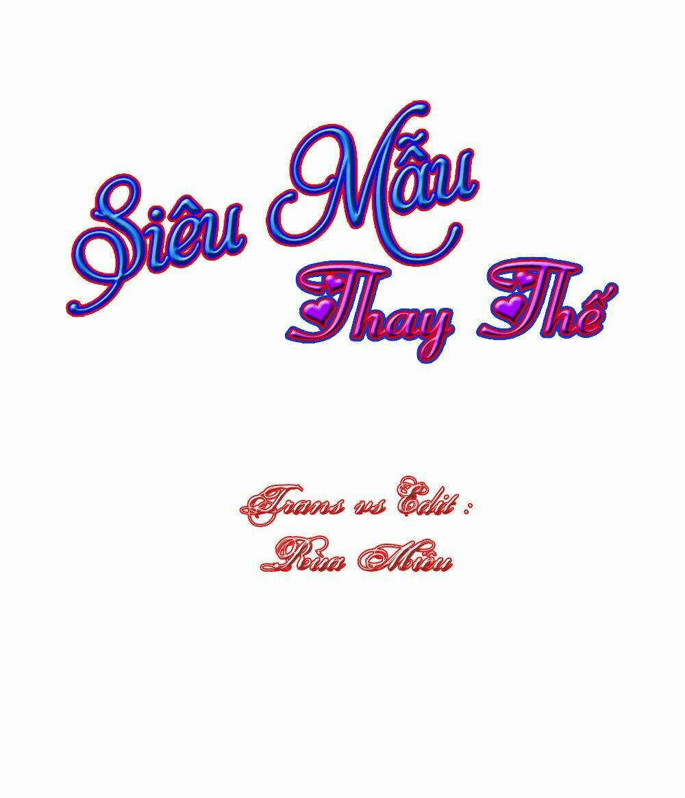 Siêu MẫU Thế Thân Chương 24 Ảnh 2