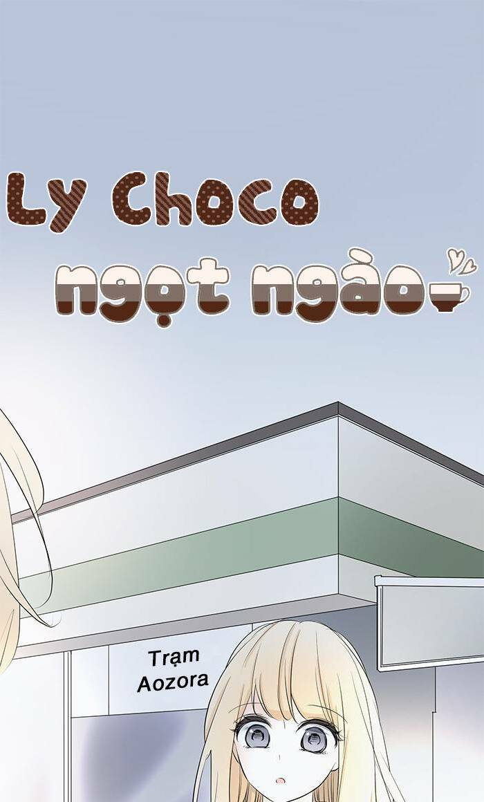 Choco Ngọt Ngào Chương 85 Ảnh 3