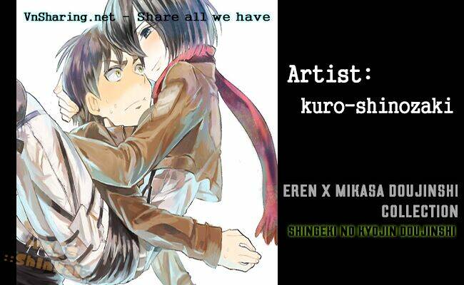 Tấn Công Người Khổng Lồ - Doujinshi Eren X Mikasa Chương 56 Ảnh 2