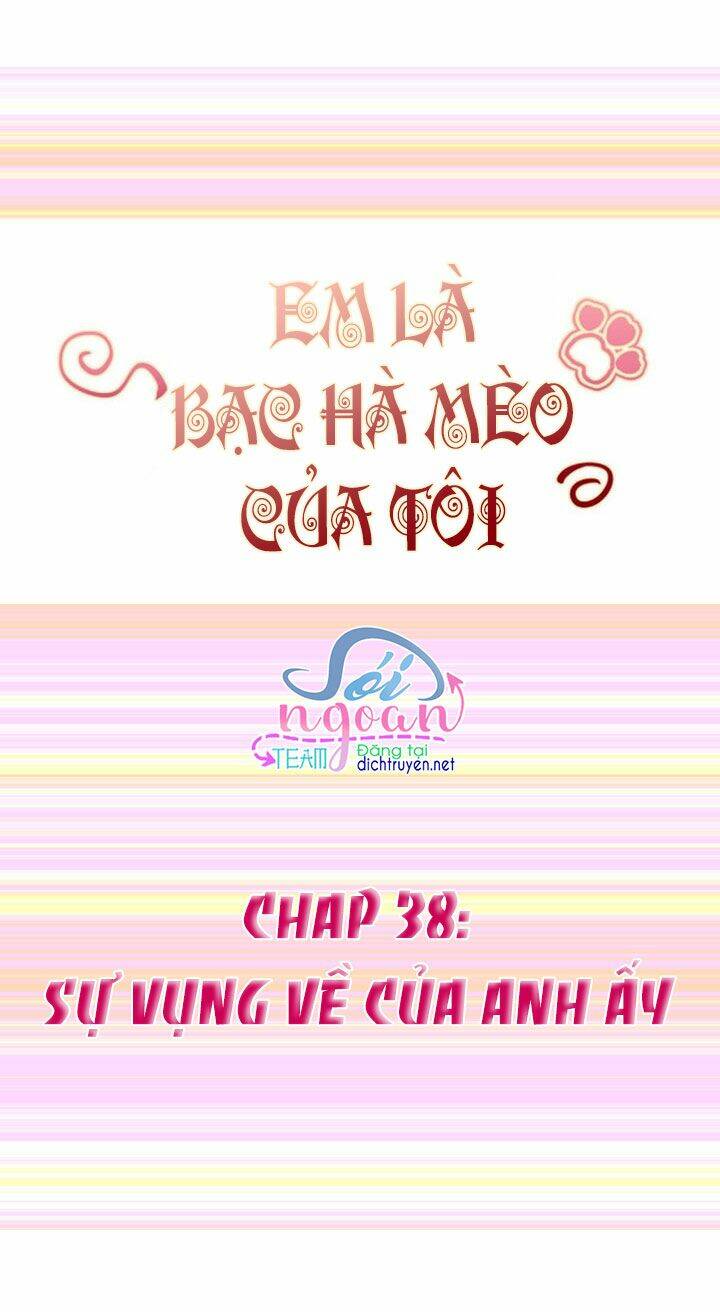 Em Là Bạc Hà Mèo Của Tôi Chương 38 Ảnh 2