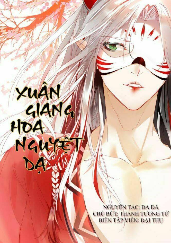 Xuân Giang Hoa Nguyệt Dạ Chương 2 Ảnh 3
