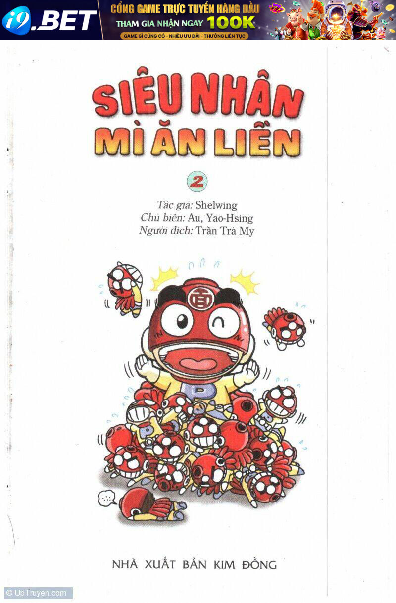 Siêu Nhân Mì Ăn Liền Chương 2 Ảnh 2