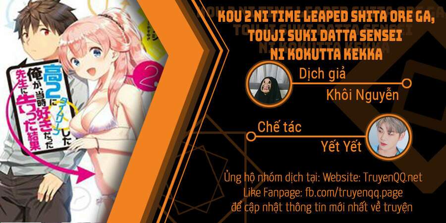 Kou 2 Ni Time Leaped Shita Ore Ga, Touji Suki Datta Sensei Ni Kokutta Kekka Chương 34 Ảnh 18