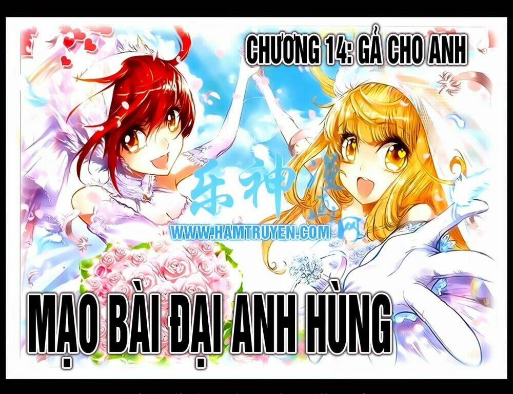 Mạo Bài Đại Anh Hùng Chương 14 Ảnh 2