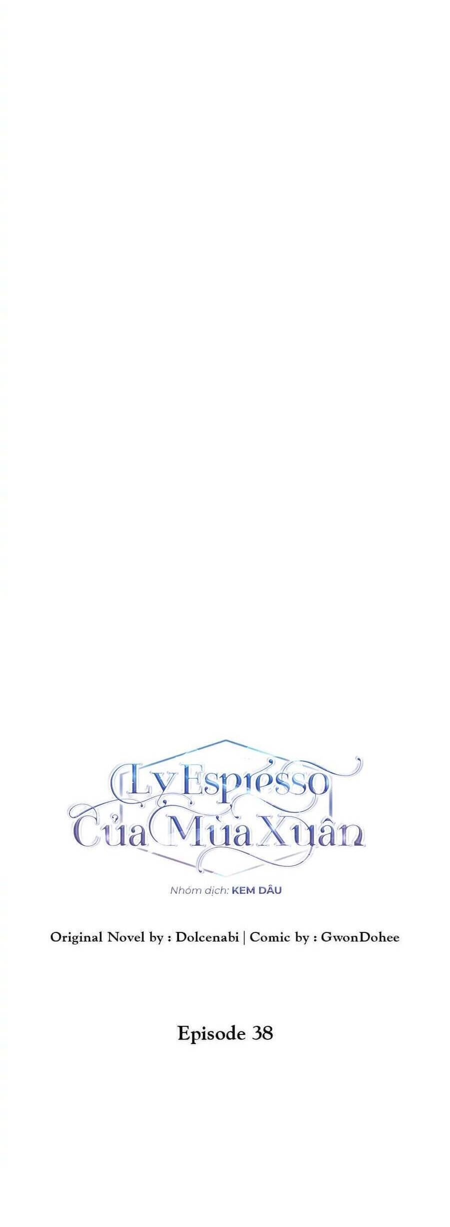 Ly Espresso Của Mùa Xuân Chương 38 Ảnh 15