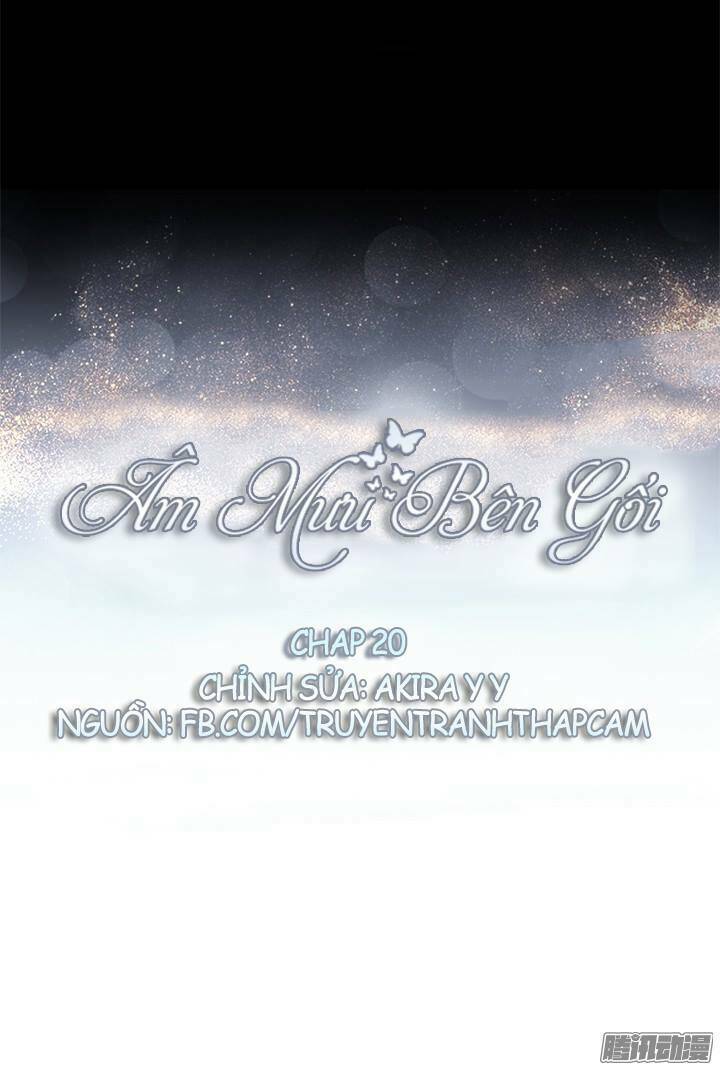 Âm Mưu Bên Gối Chương 20 Ảnh 2