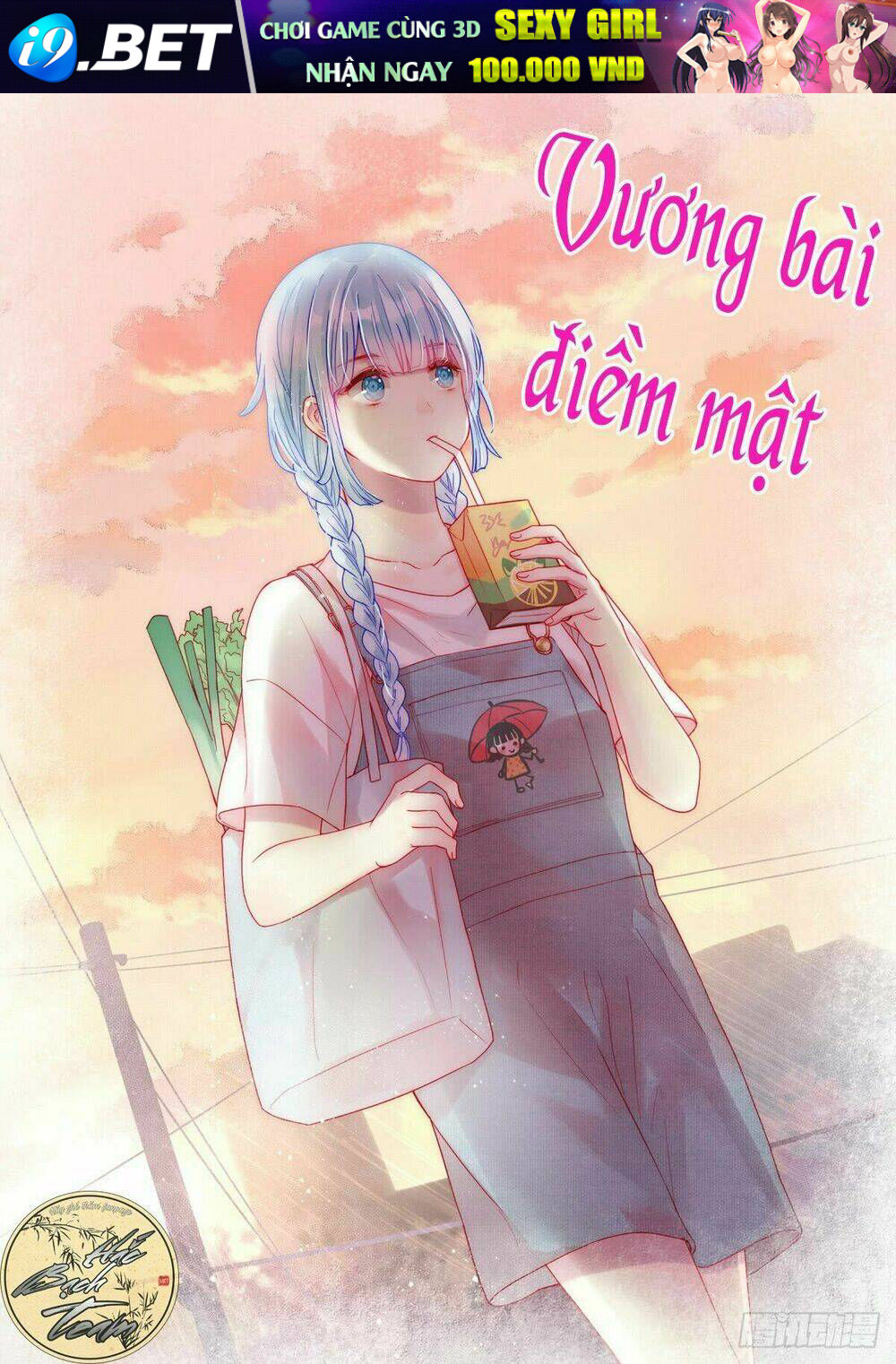 Vương Bài Điềm Mật Chương 5 Ảnh 2