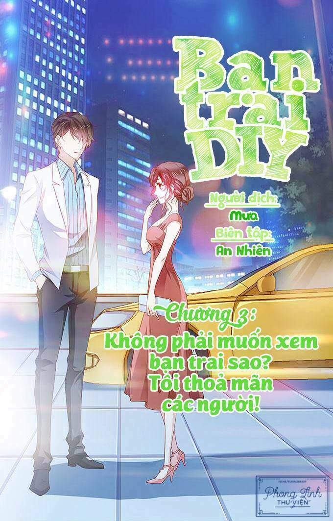 Bạn Trai Diy Chương 3 Ảnh 2
