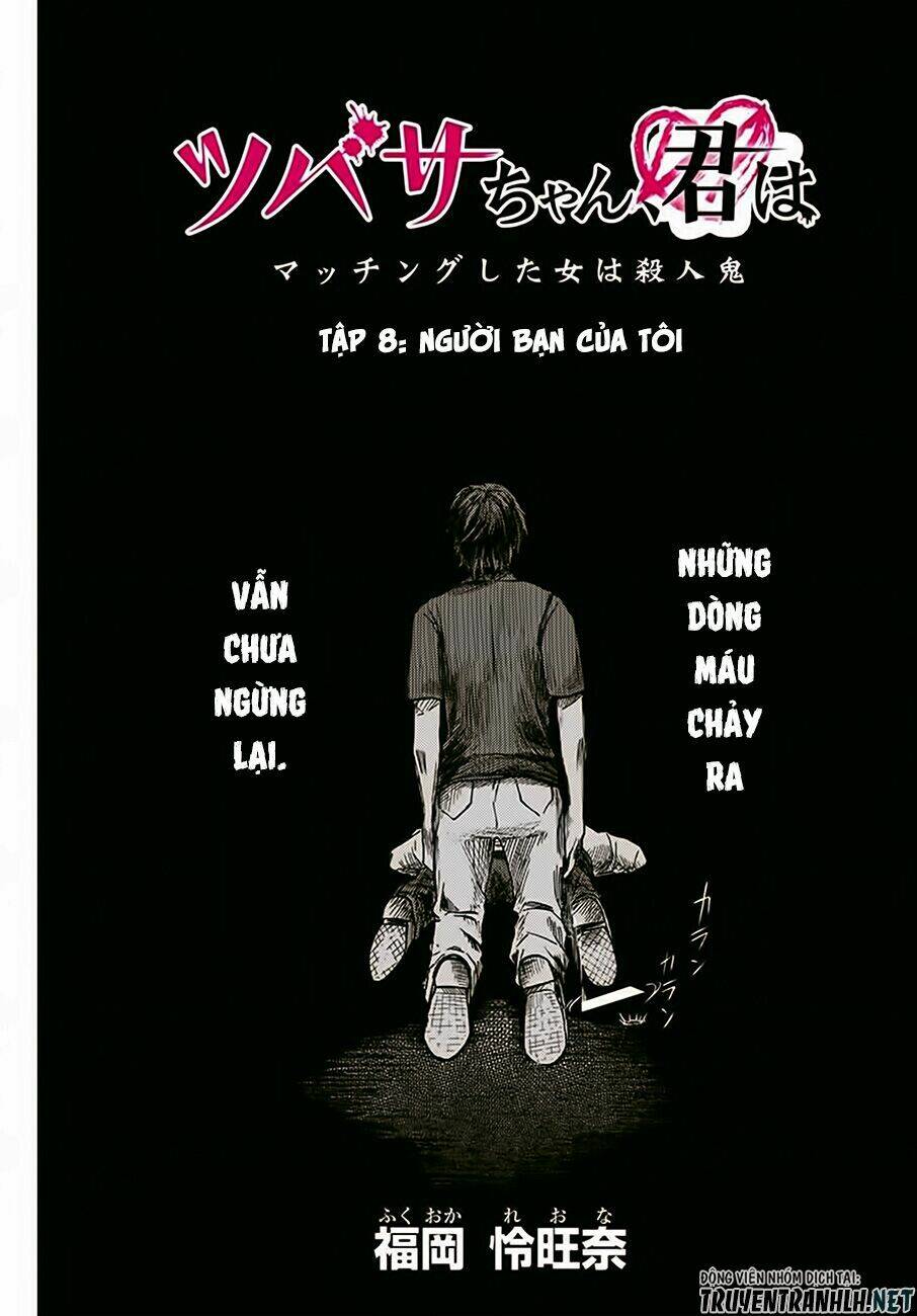 Tsubasa-Chan, Kimi Wa. Macchingu Shita Onna Wa Satsujinki Chương 8 Ảnh 6