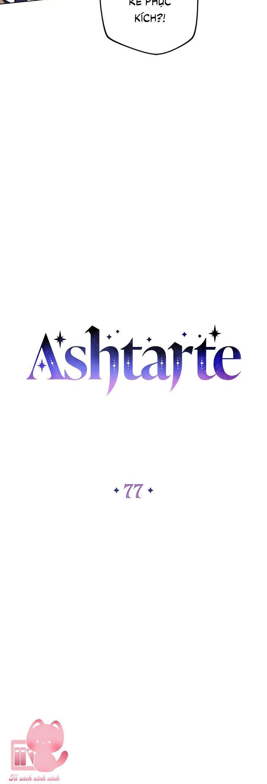Ashtarte Chương 77 Ảnh 10