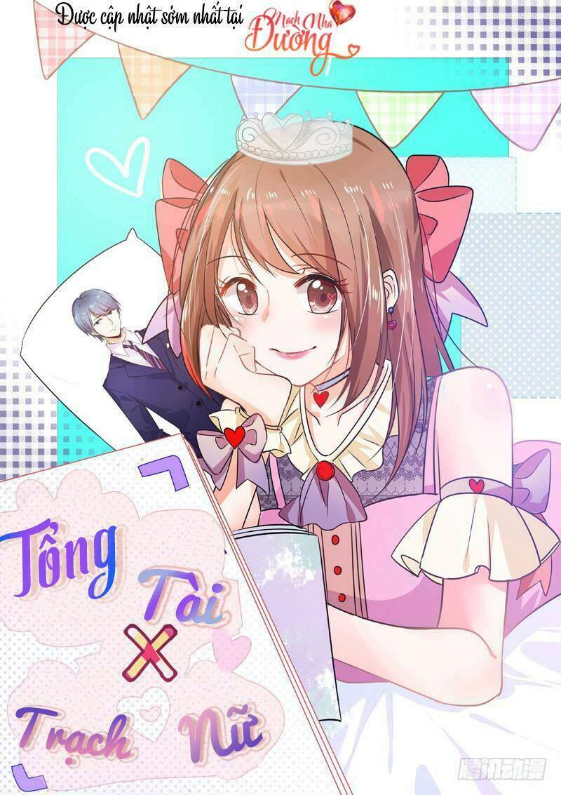 Tổng Tài X Trạch Nữ Chương 1 Ảnh 2