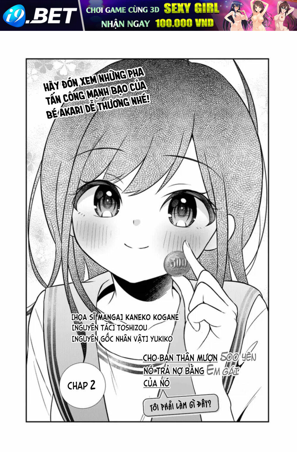 Yuujin Ni 500 Yen Kashitara Shakkin No Kata Ni Imouto Wo Yokoshitekita No Dakeredo, Ore Wa Ittai Dou Chương 2 Ảnh 4