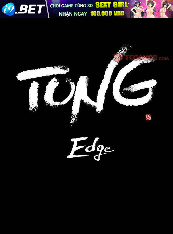 Kẻ Mạnh Nhất - Tong Edge Chương 74 Ảnh 5