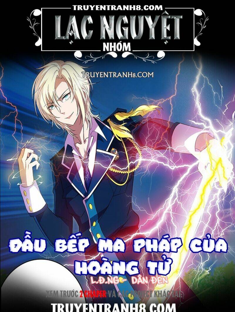 Đầu Bếp Ma Pháp Của Hoàng Tử Chương 25 Ảnh 2