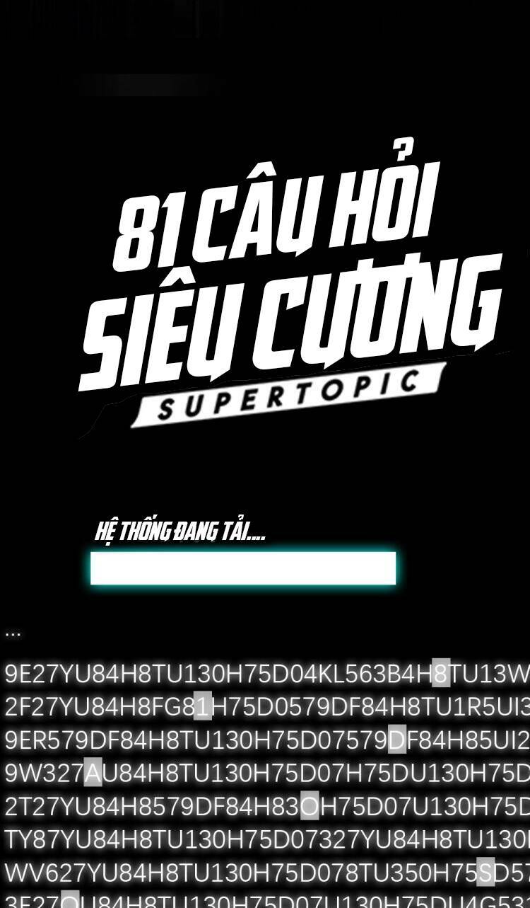 81 Câu Hỏi Siêu Cương Chương 0 Ảnh 16