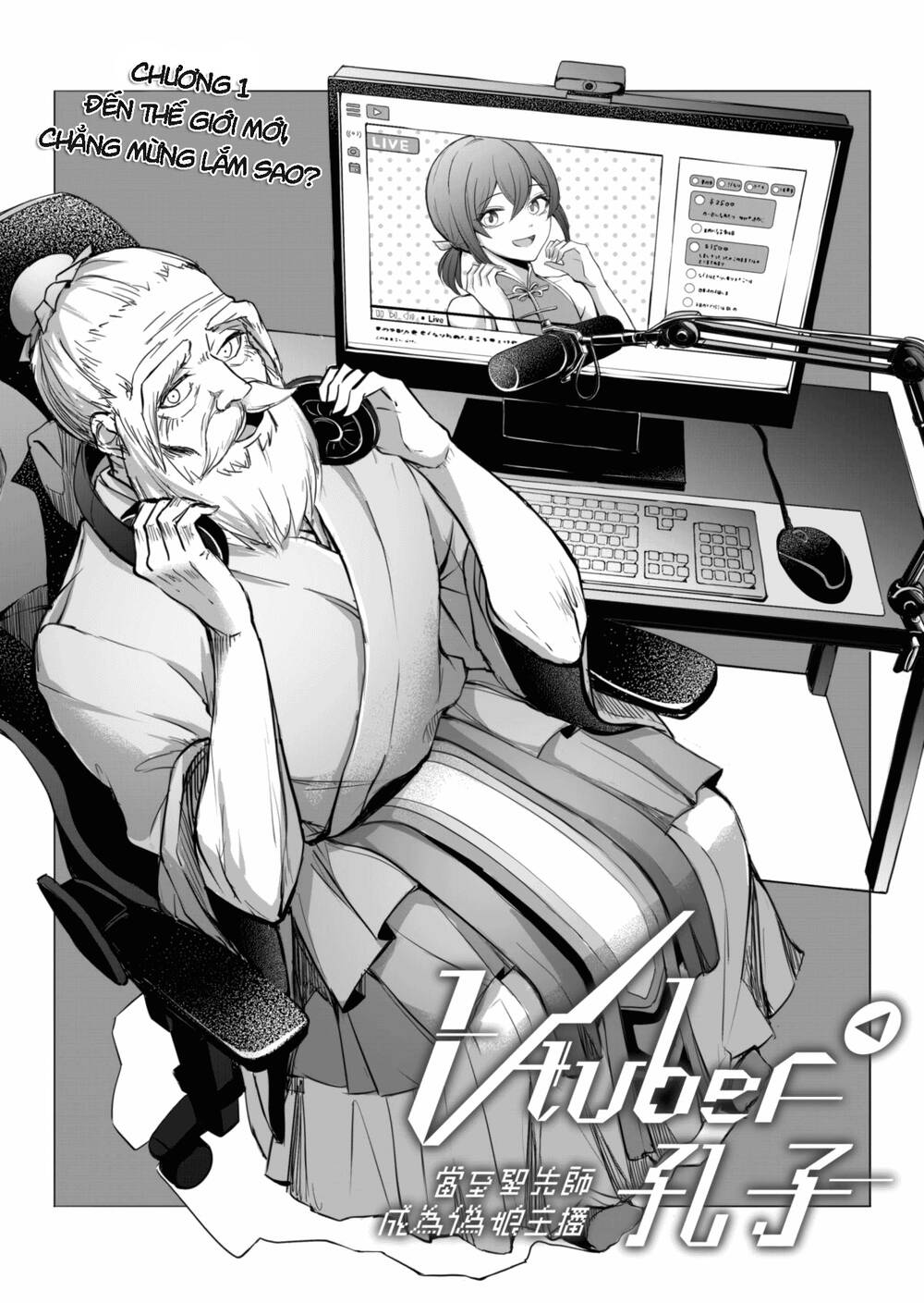 Khổng Tử Làm Vtuber Chương 1 Ảnh 2