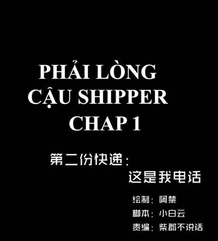Phải Lòng Cậu Shipper Chương 1 Ảnh 2