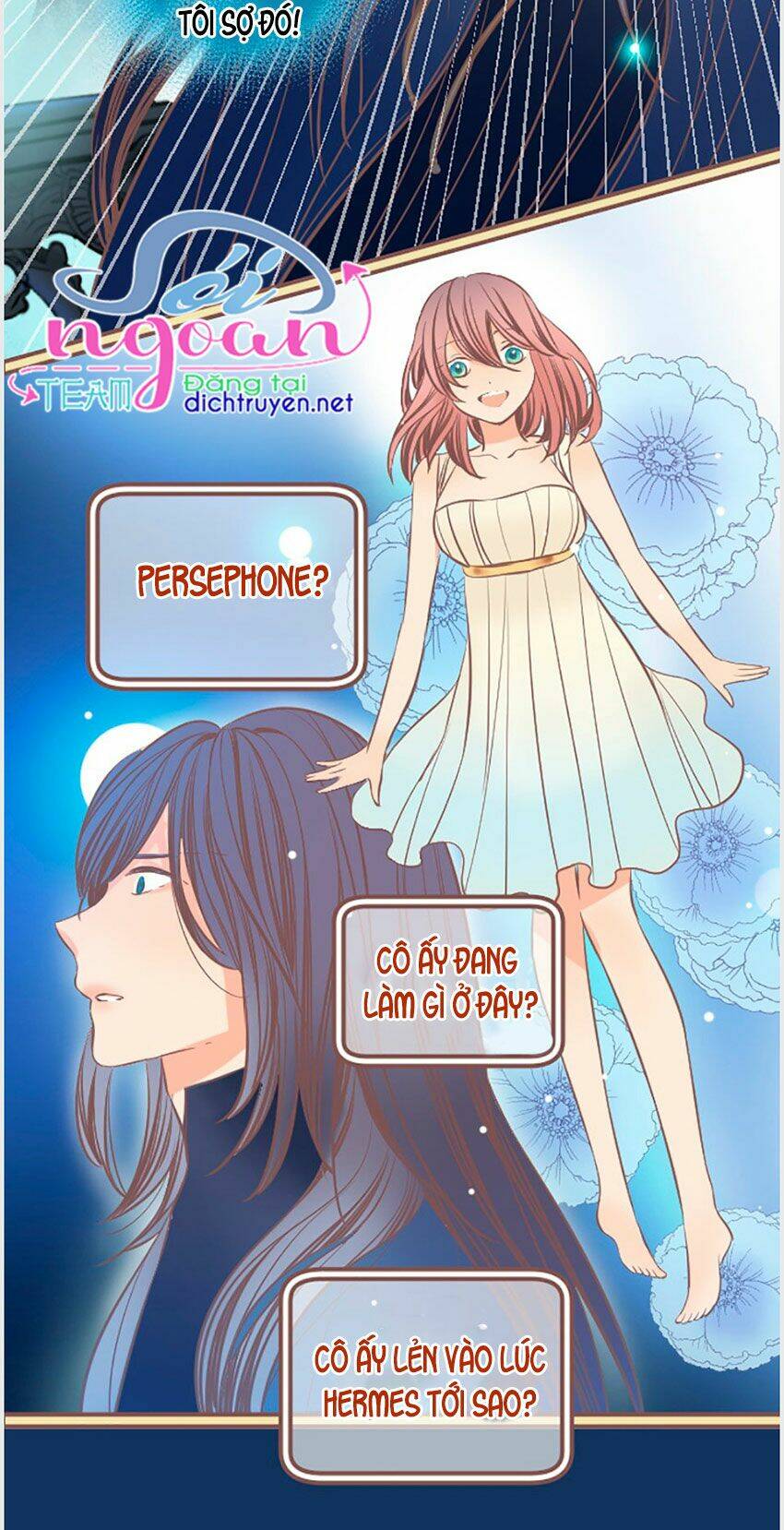 Nàng Persephone Và Chàng Hades Chương 4 Ảnh 51