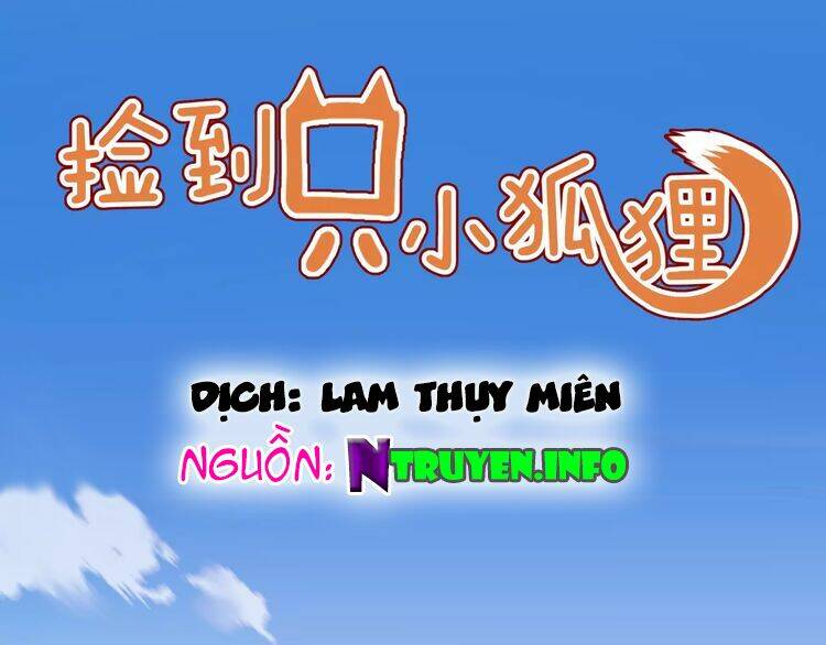 Lượm Được 1 Tiểu Hồ Ly Chương 77 Ảnh 2