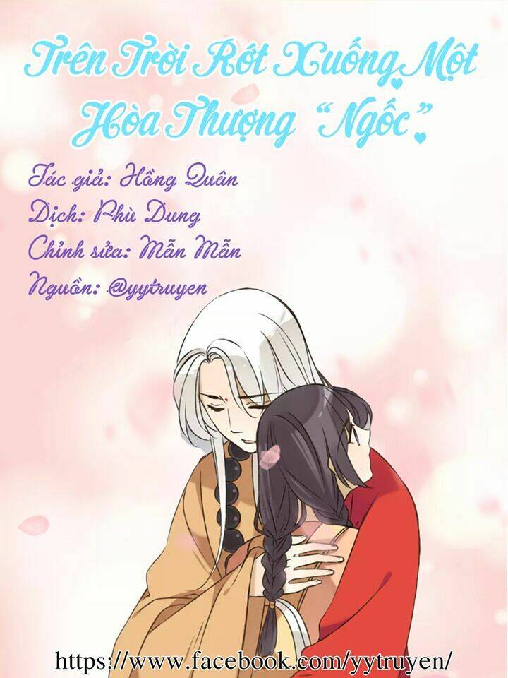 Trên Trời Rớt Xuống Một Hòa Thượng Ngốc Chương 58 Ảnh 2