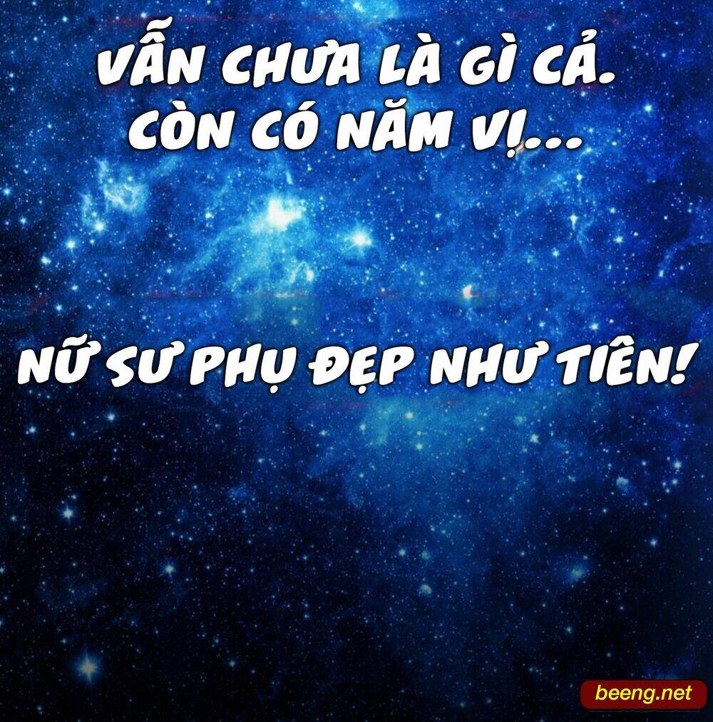 Được Các Sư Phụ Mỹ Nữ Dạy 99 Phương Pháp Thành Thánh Chương 0 Ảnh 5