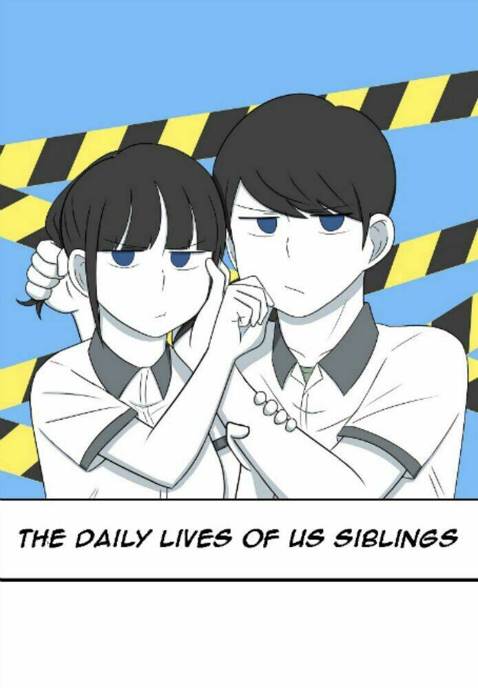 The Daily Lives Of Us Sibling Chương 6 Ảnh 3