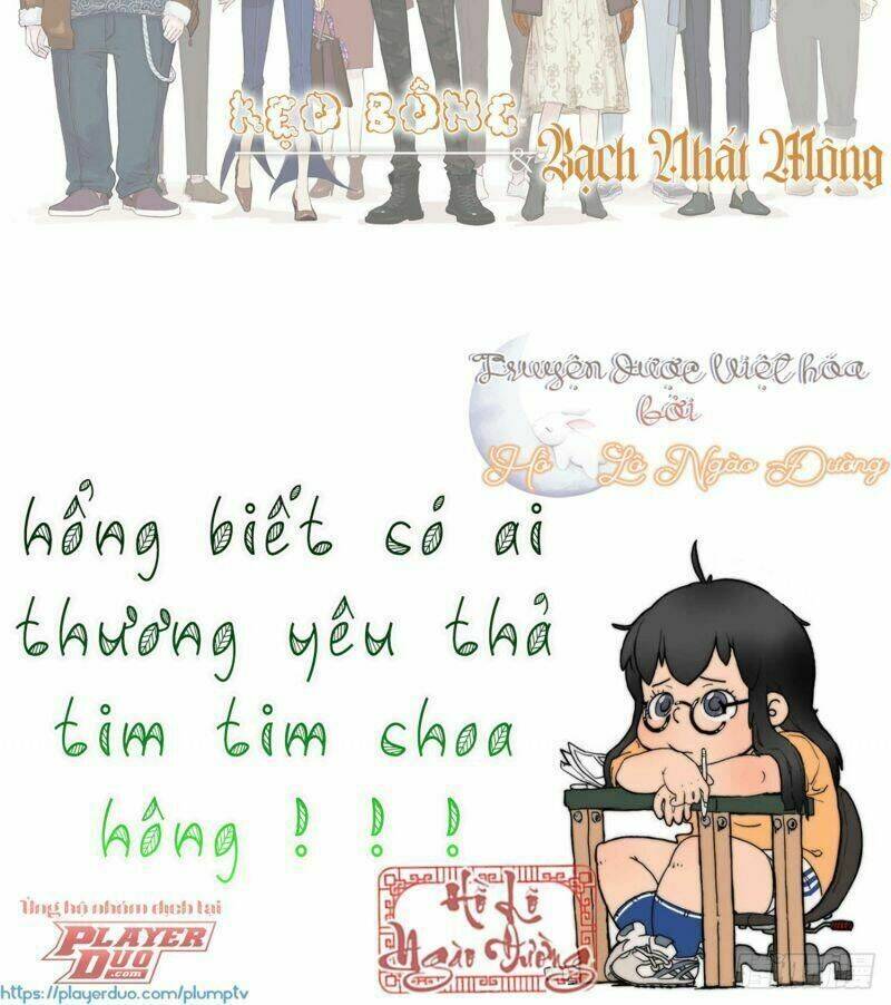 Kẹo Bông Gòn Và Mộng Giữa Ban Ngày Chương 12 Ảnh 9