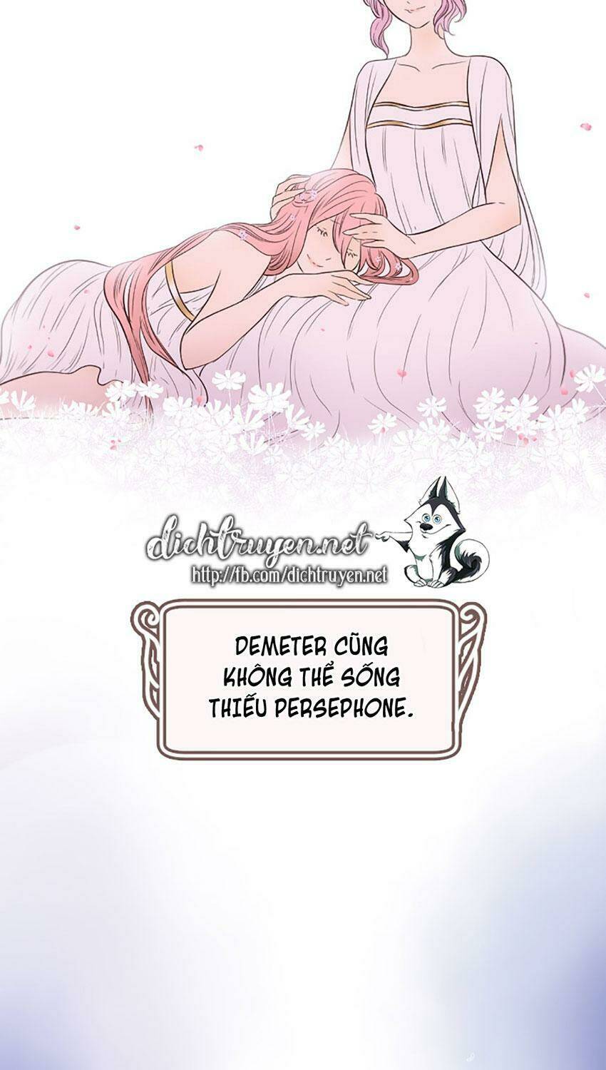 Nàng Persephone Và Chàng Hades Chương 25 Ảnh 67