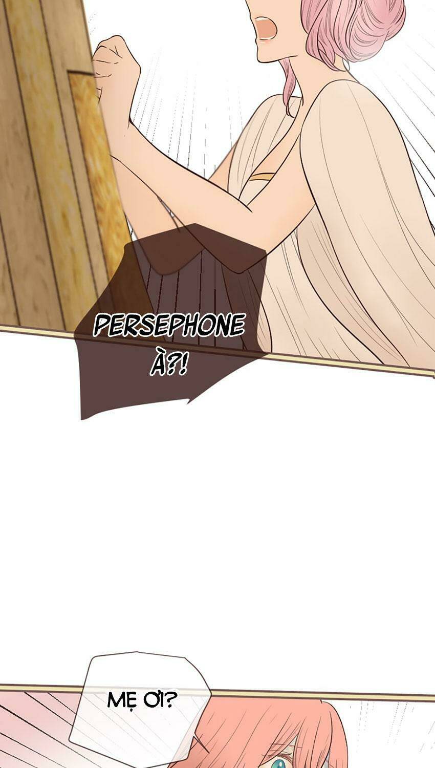 Nàng Persephone Và Chàng Hades Chương 24 Ảnh 34
