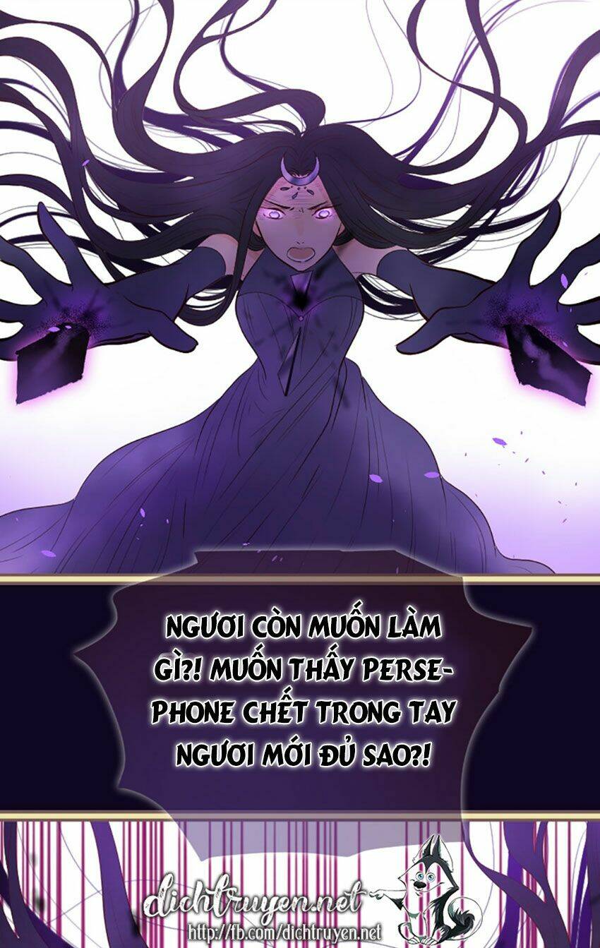 Nàng Persephone Và Chàng Hades Chương 22 Ảnh 13