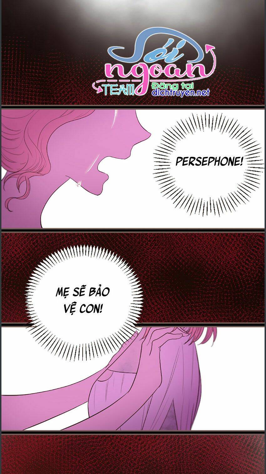 Nàng Persephone Và Chàng Hades Chương 19 Ảnh 56
