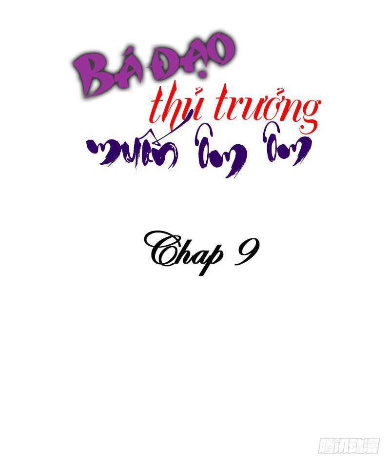 Bá Đạo Thủ Trưởng Muốn Ôm Ôm Chương 9 Ảnh 3