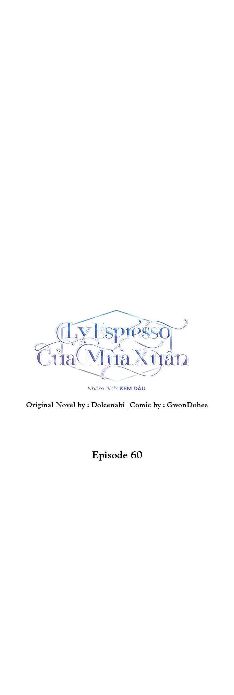 Ly Espresso Của Mùa Xuân Chương 60 Ảnh 17